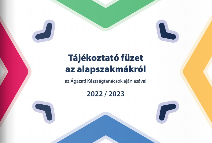 Tájékoztató füzet az alapszakmákról